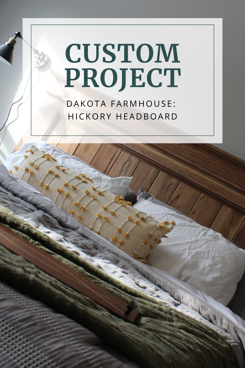 Dakota Farmhouse: Hickory Headboard