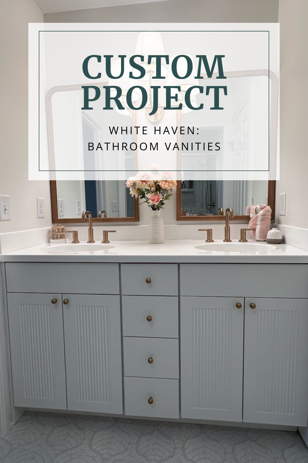 White Haven: Bathroom Vanities