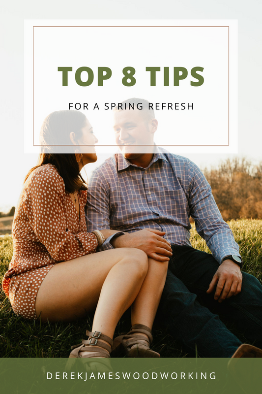 Top 8 Tips for a Spring Refresh