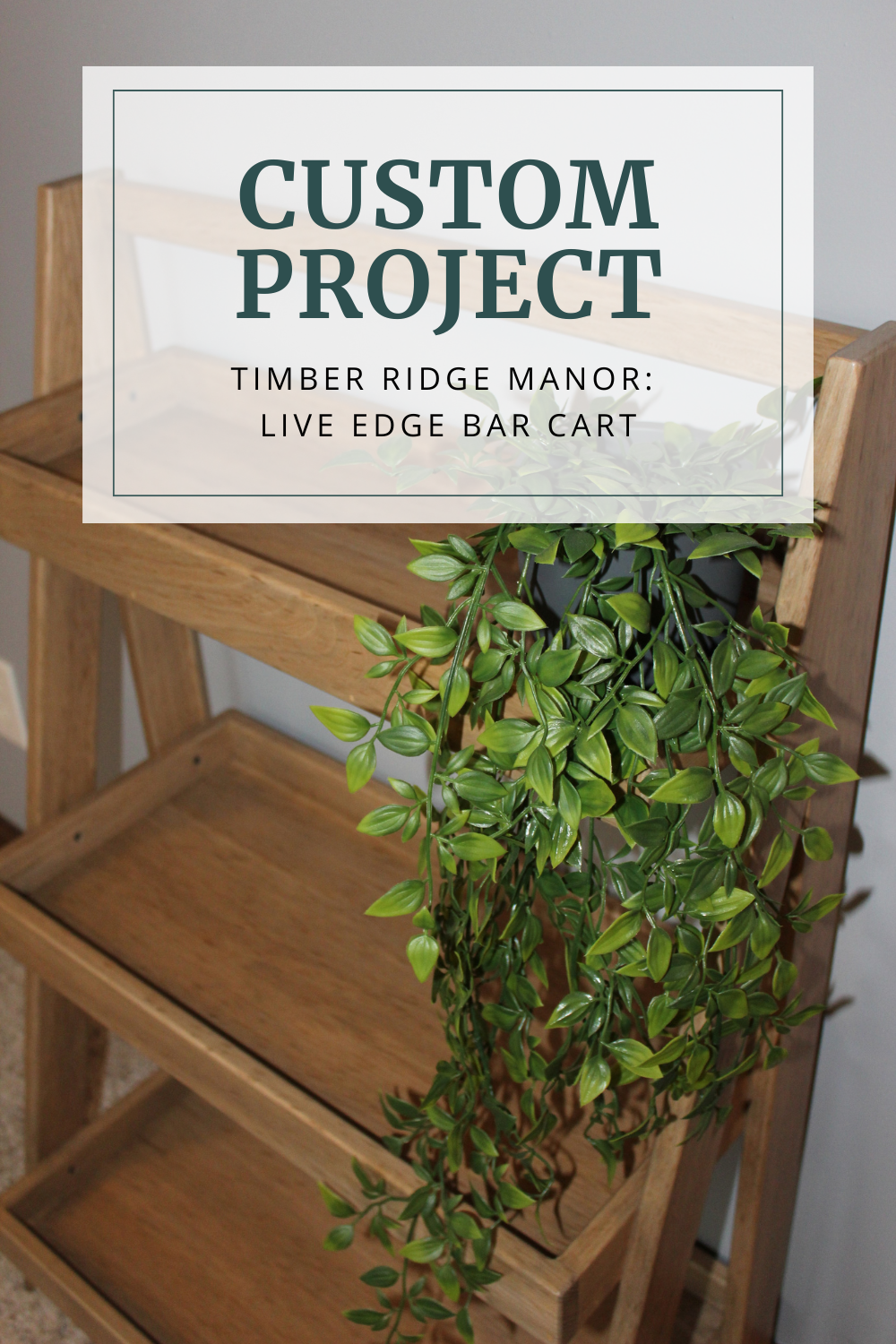 Timber Ridge Manor: Plant Stand