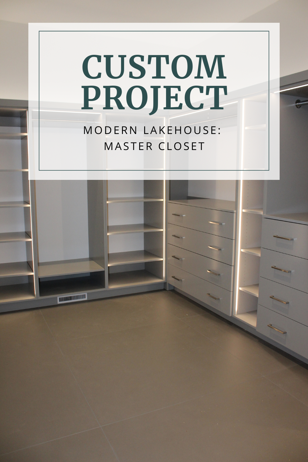 Modern Lakehouse: Master Closet