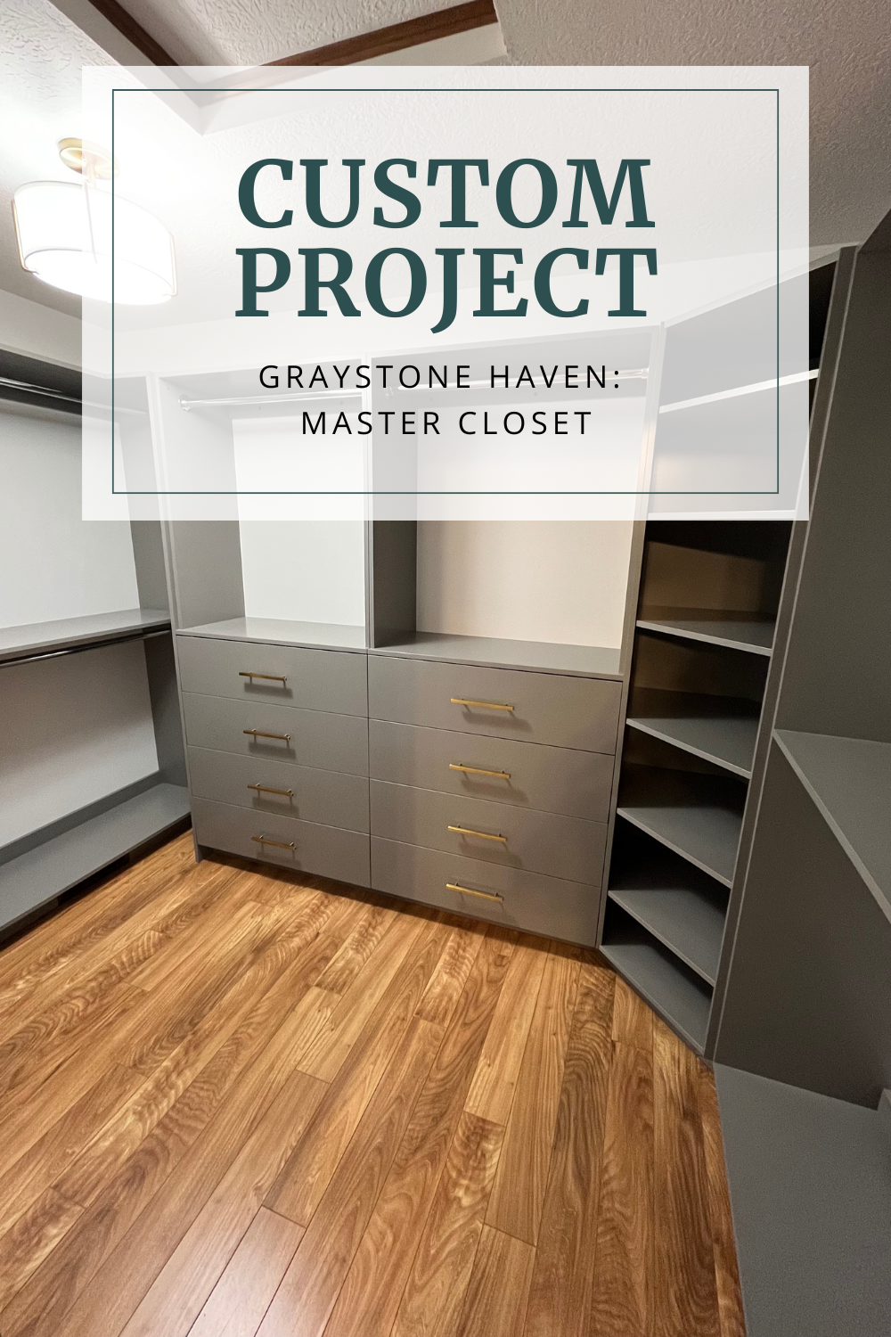 Graystone Haven: Master Closet